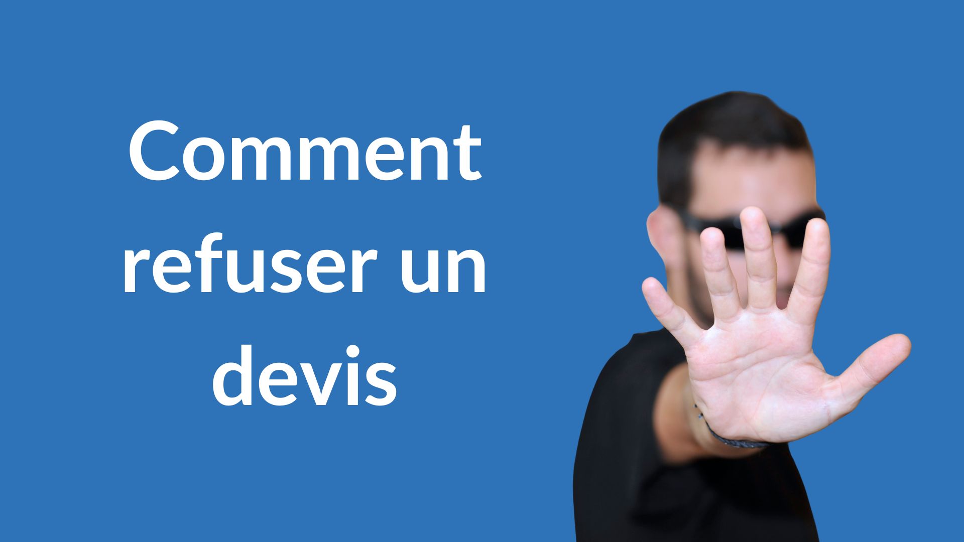 Comment refuser un devis par mail ? (Bonnes Pratiques)