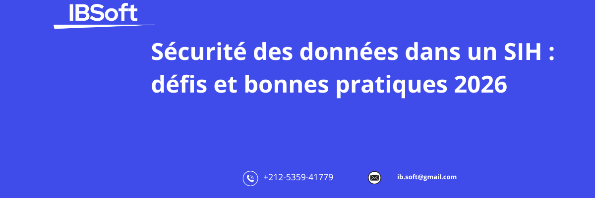 Sécurité des données dans un SIH : défis et bonnes pratiques 2026