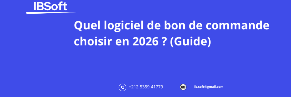 Quel logiciel de bon de commande choisir