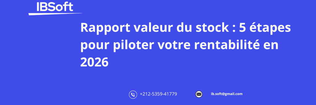 Rapport valeur du stock