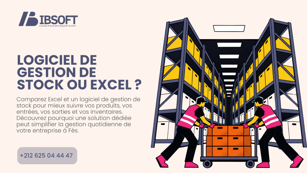 logiciel suivi stock Fès,logiciel gestion stock Fès, logiciel de gestion de stock Fès, gestion stock Fès, suivi stock Fès, logiciel stock Fès, logiciel gestion stock Maroc, gestion de stock Maroc, logiciel stock et facturation Fès.